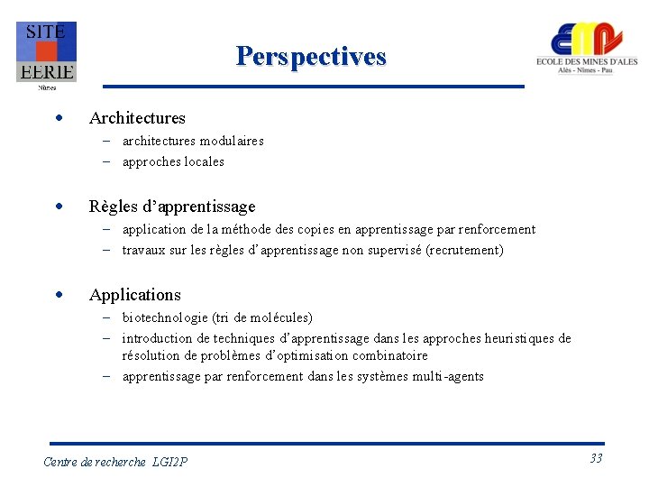 Perspectives · Architectures – architectures modulaires – approches locales · Règles d’apprentissage – application
