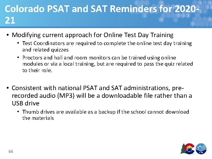 Colorado PSAT and SAT Reminders for 202021 • Modifying current approach for Online Test