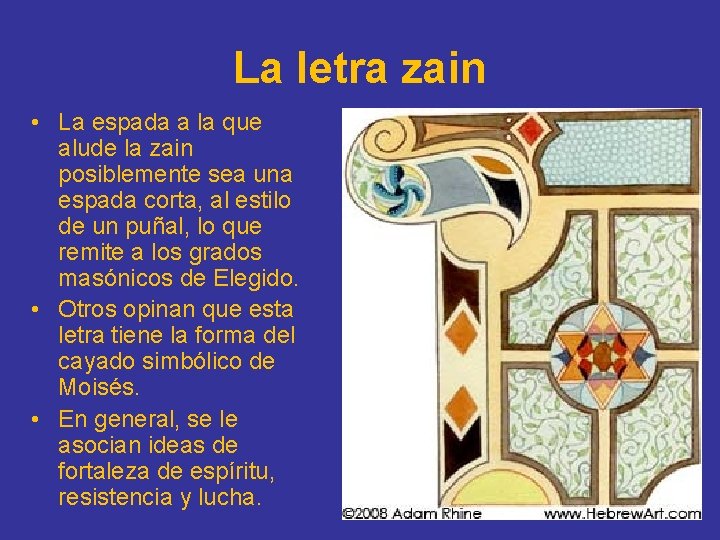 La letra zain • La espada a la que alude la zain posiblemente sea