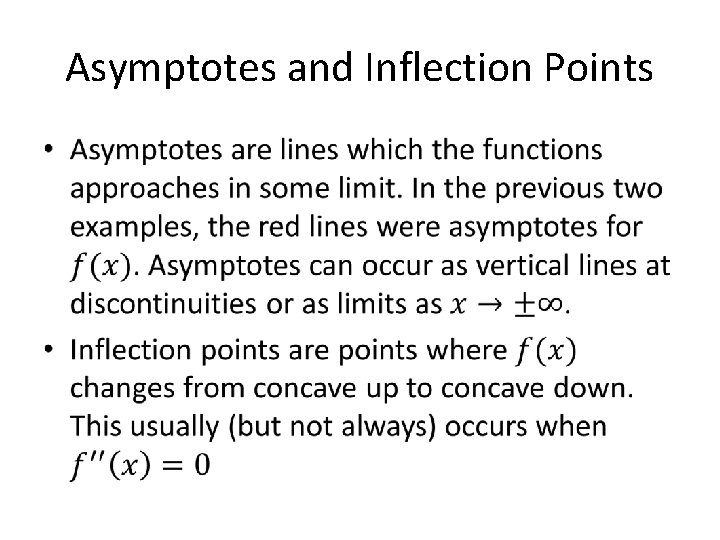 Asymptotes and Inflection Points • 