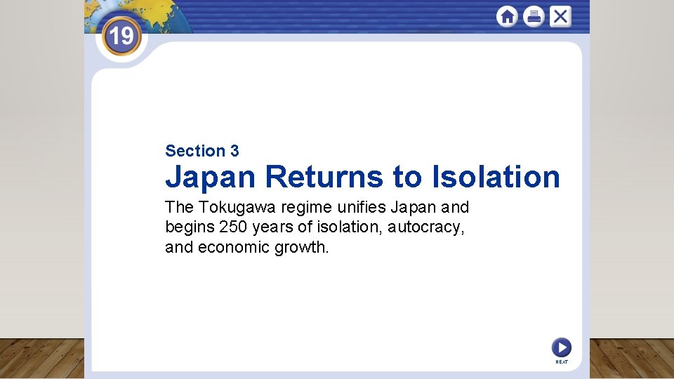Section 3 Japan Returns to Isolation The Tokugawa regime unifies Japan and begins 250