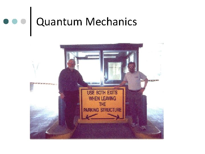 Quantum Mechanics 