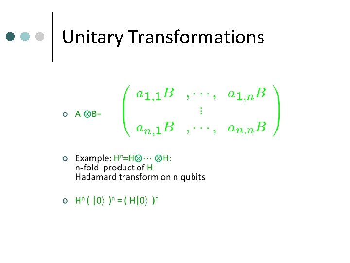 Unitary Transformations 