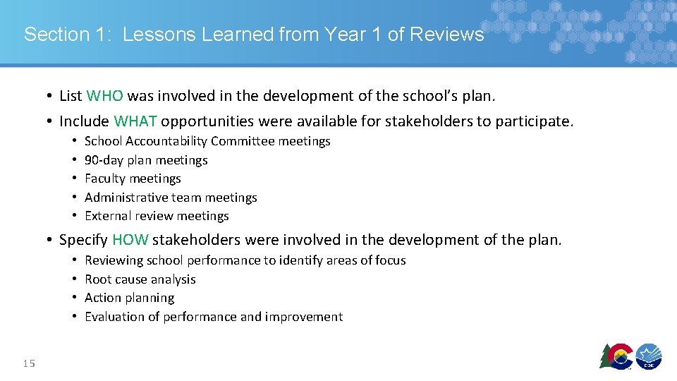 Section 1: Lessons Learned from Year 1 of Reviews • List WHO was involved Section 1: Lessons Learned from Year 1 of Reviews • List WHO was involved