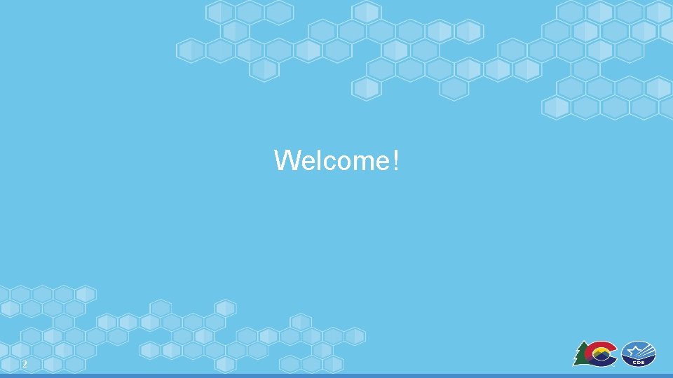 Welcome! 2 Welcome! 2