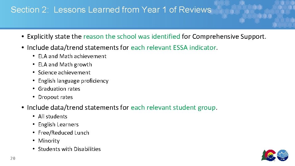 Section 2: Lessons Learned from Year 1 of Reviews • Explicitly state the reason Section 2: Lessons Learned from Year 1 of Reviews • Explicitly state the reason