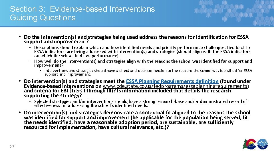 Section 3: Evidence-based Interventions Guiding Questions • Do the intervention(s) and strategies being used Section 3: Evidence-based Interventions Guiding Questions • Do the intervention(s) and strategies being used