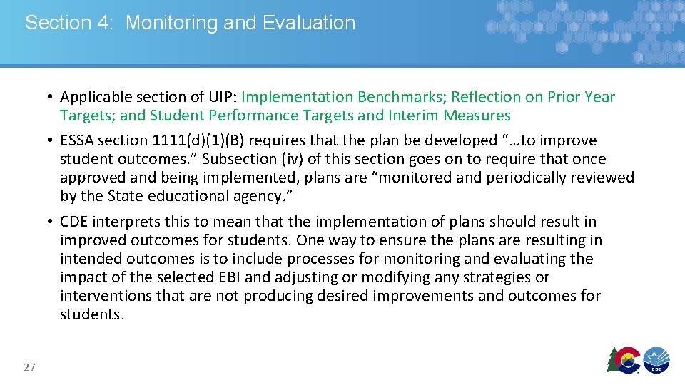 Section 4: Monitoring and Evaluation • Applicable section of UIP: Implementation Benchmarks; Reflection on Section 4: Monitoring and Evaluation • Applicable section of UIP: Implementation Benchmarks; Reflection on