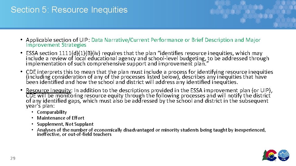 Section 5: Resource Inequities • Applicable section of UIP: Data Narrative/Current Performance or Brief Section 5: Resource Inequities • Applicable section of UIP: Data Narrative/Current Performance or Brief
