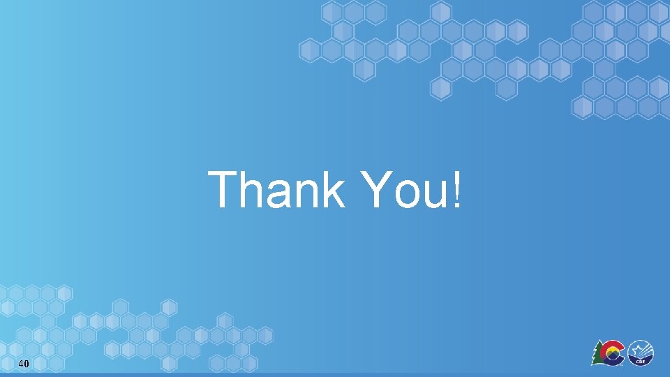 Thank You! 40 Thank You! 40