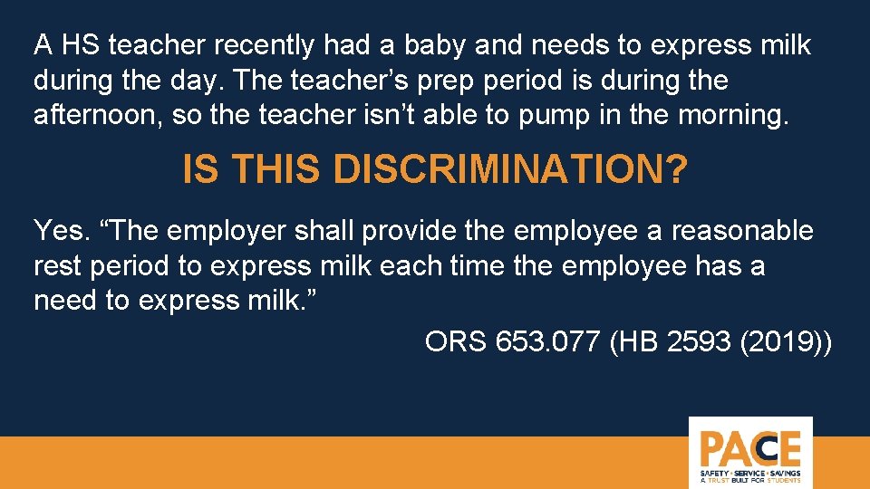 A HS teacher recently had a baby and needs to express milk during the