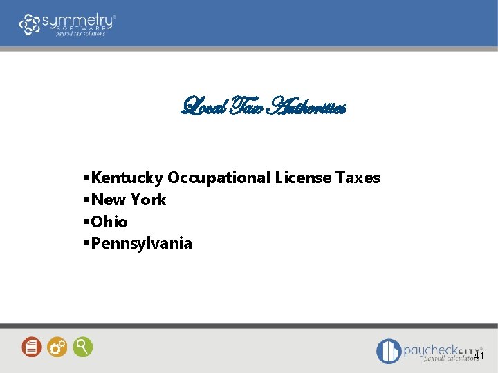 Local Tax Authorities Kentucky Occupational License Taxes New York Ohio Pennsylvania 41 