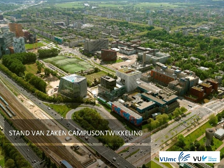 STAND VAN ZAKEN CAMPUSONTWIKKELING 