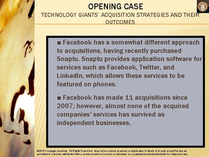 OPENING CASE TECHNOLOGY GIANTS’ ACQUISITION STRATEGIES AND THEIR OUTCOMES ■ Facebook has a somewhat