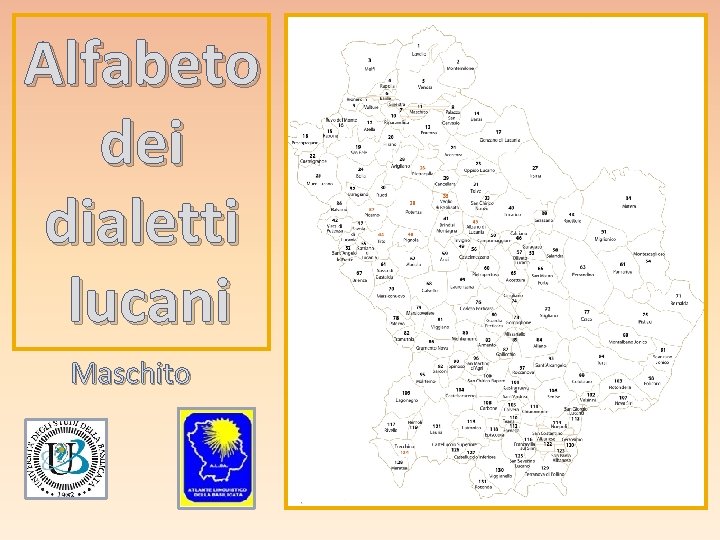 Alfabeto dei dialetti lucani Maschito 