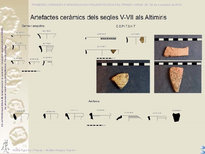 ELS ALTIMIRIS Sant Esteve de la Sa. COMUNITAT DE MUNTANYA – COMUNITAT MONÀSTICAELS ALTIMIRIS