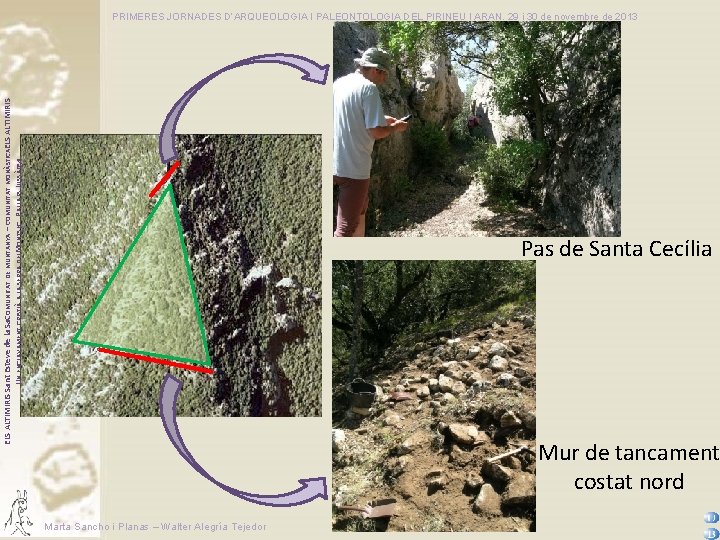 ELS ALTIMIRIS Sant Esteve de la Sa. COMUNITAT DE MUNTANYA – COMUNITAT MONÀSTICAELS ALTIMIRIS