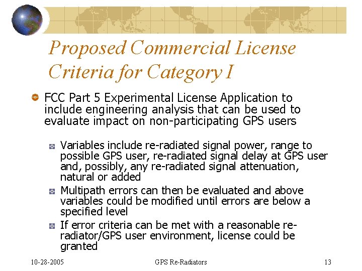 Proposed Commercial License Criteria for Category I FCC Part 5 Experimental License Application to