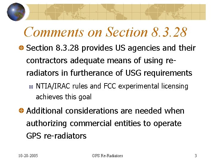 Comments on Section 8. 3. 28 provides US agencies and their contractors adequate means