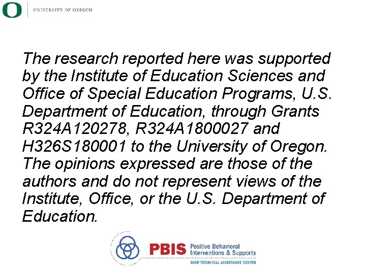 The research reported here was supported by the Institute of Education Sciences and Office