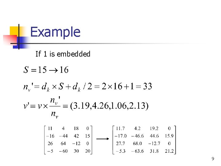 Example If 1 is embedded 9 