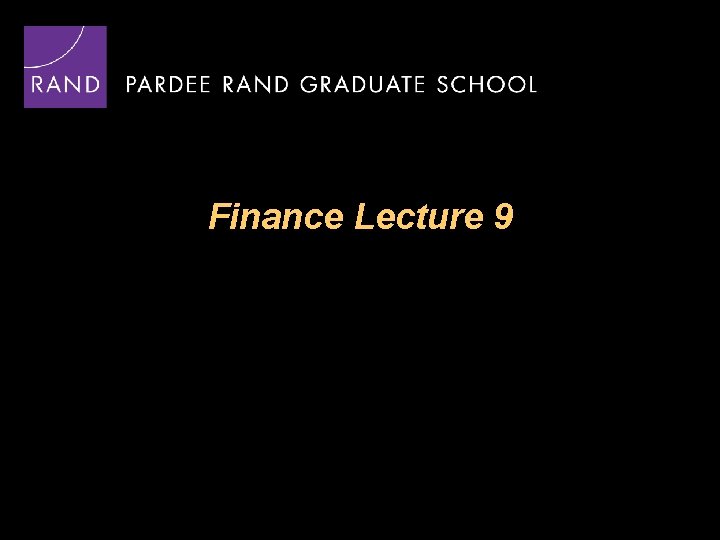 Finance Lecture 9 