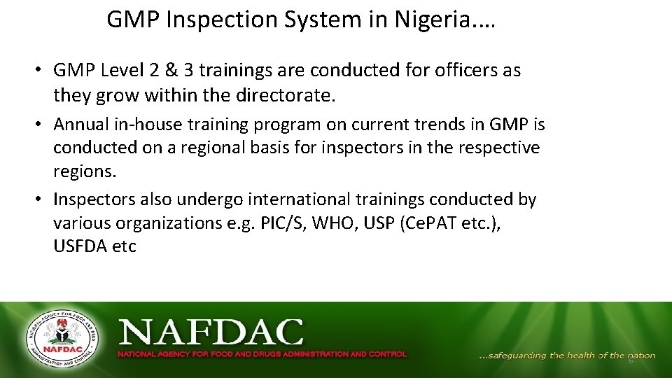 GMP Inspection System in Nigeria. … • GMP Level 2 & 3 trainings are GMP Inspection System in Nigeria. … • GMP Level 2 & 3 trainings are