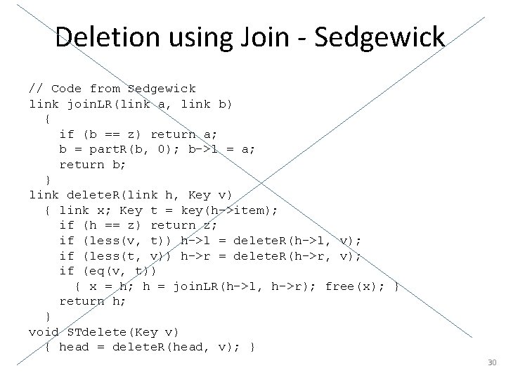 Deletion using Join - Sedgewick // Code from Sedgewick link join. LR(link a, link