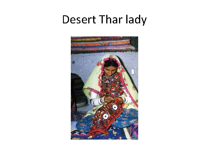 Desert Thar lady 