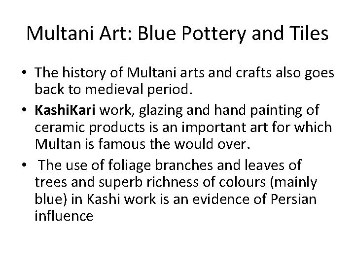Multani Art: Blue Pottery and Tiles • The history of Multani arts and crafts
