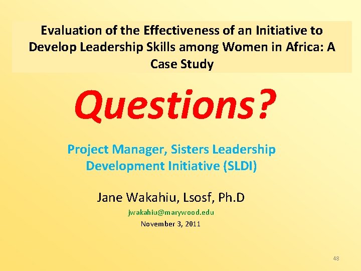 Evaluation of the Effectiveness of an Initiative to Develop Leadership Skills among Women in