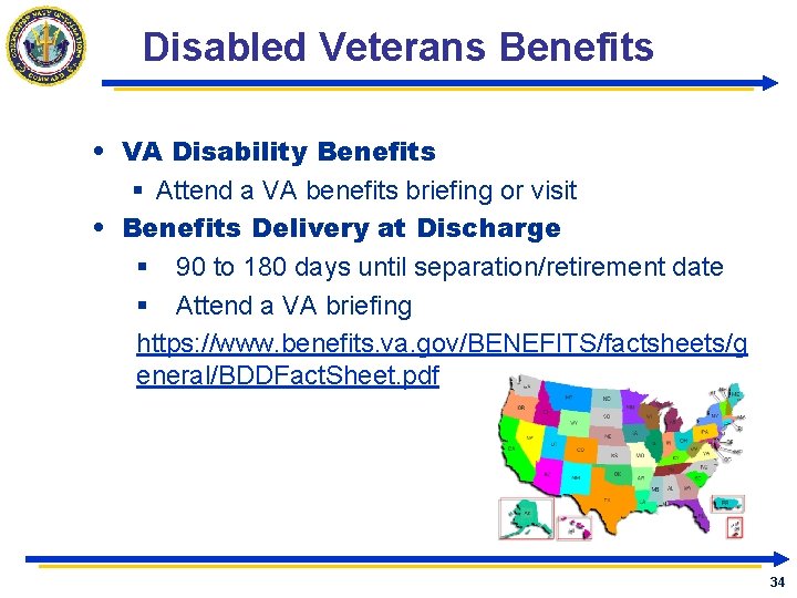 Disabled Veterans Benefits • VA Disability Benefits § Attend a VA benefits briefing or