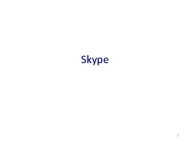 Skype 2 