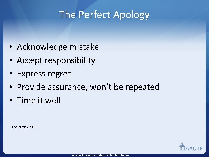 The Perfect Apology • • • Acknowledge mistake Accept responsibility Express regret Provide assurance,