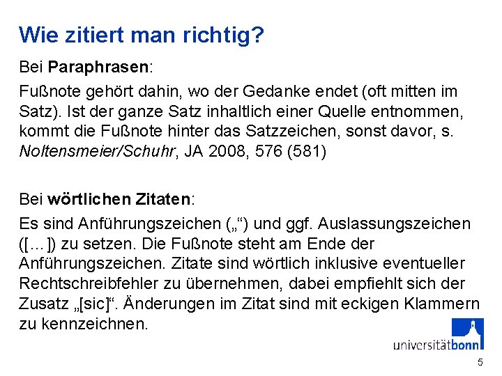 Wie zitiert man richtig? Bei Paraphrasen: Fußnote gehört dahin, wo der Gedanke endet (oft