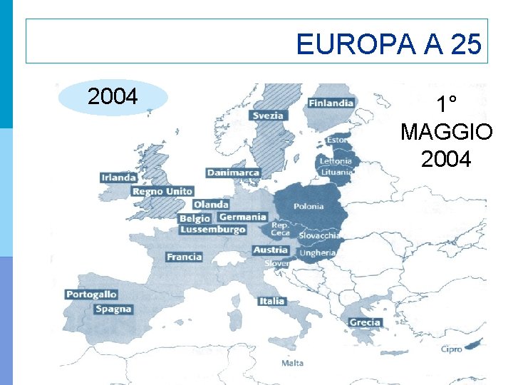 EUROPA A 25 2004 1° MAGGIO 2004 35 