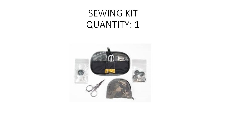 SEWING KIT QUANTITY: 1 