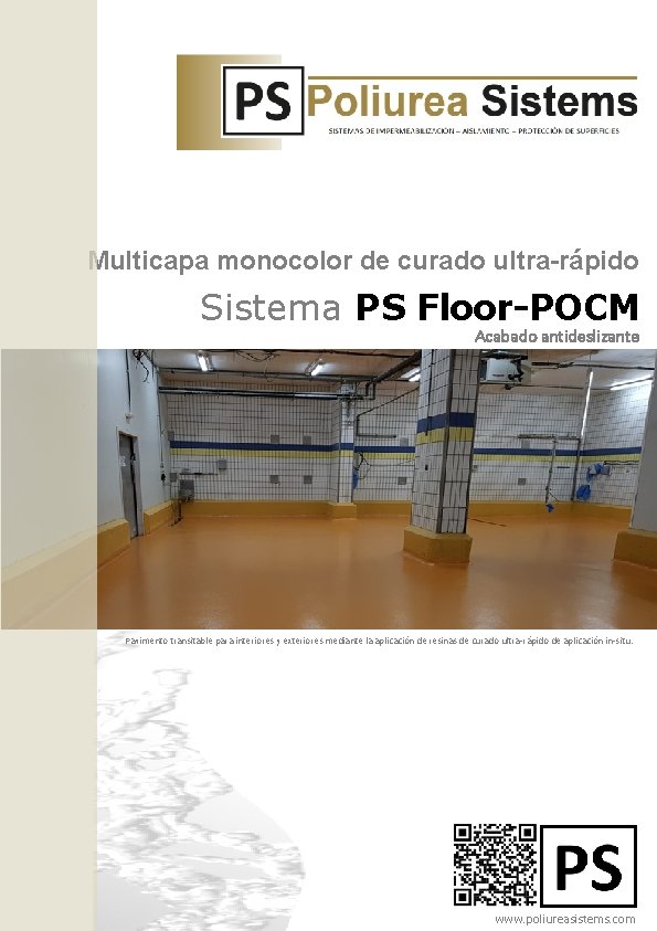 Multicapa monocolor de curado ultra-rápido Sistema PS Floor-POCM Acabado antideslizante Pavimento transitable para interiores