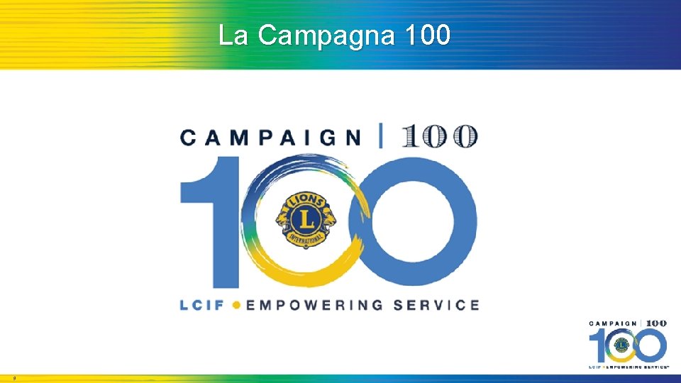 La Campagna 100 9 