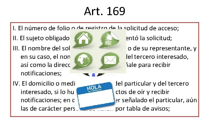 Art. 169 I. El número de folio o de registro de la solicitud de