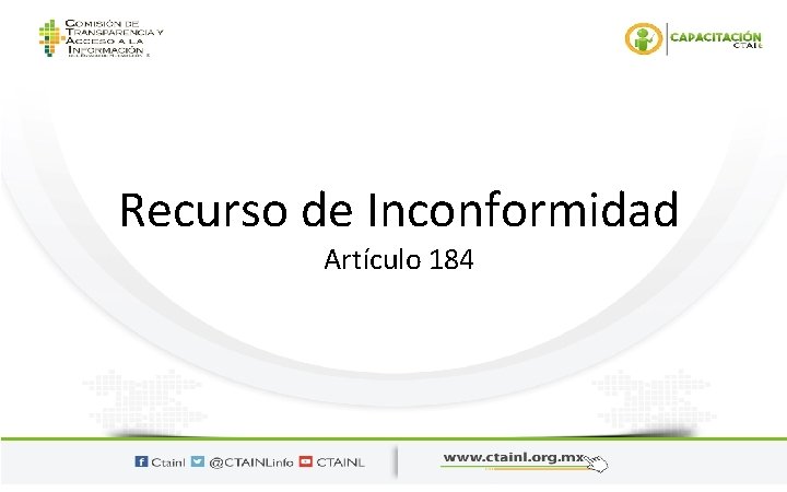 Recurso de Inconformidad Artículo 184 