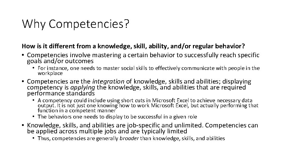 Why Competencies? How is it different from a knowledge, skill, ability, and/or regular behavior?