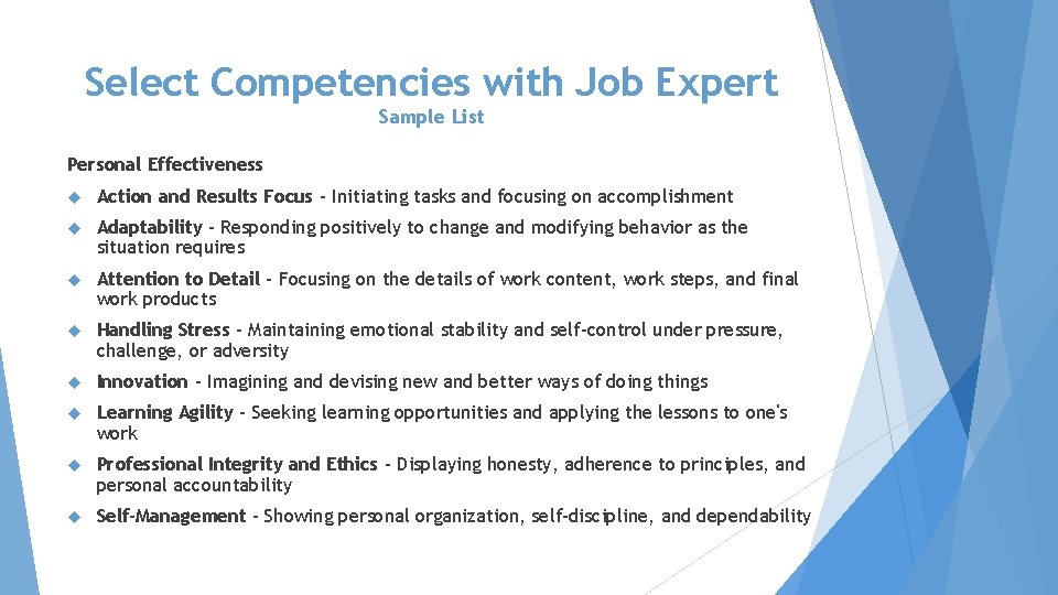 Select Competencies with Job Expert Sample List Personal Effectiveness Action and Results Focus -