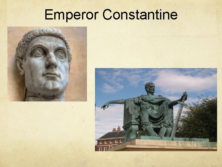Emperor Constantine 