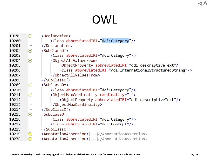 OWL Tutorial: Generating DDI 4 in the Language of your Choice - Model Driven