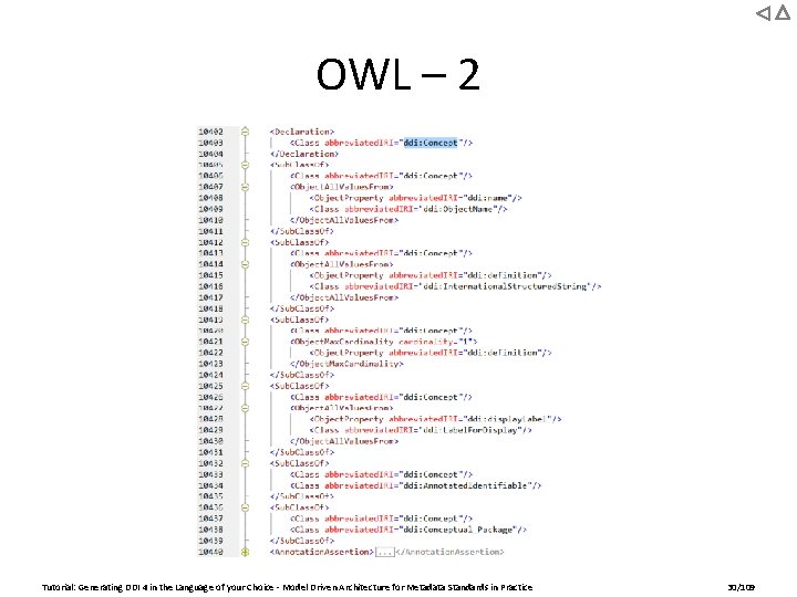 OWL – 2 Tutorial: Generating DDI 4 in the Language of your Choice -