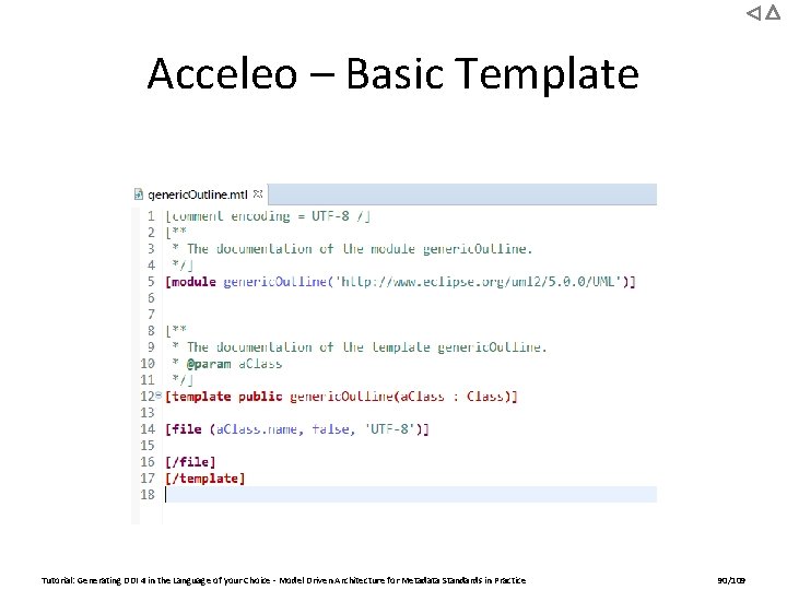 Acceleo – Basic Template Tutorial: Generating DDI 4 in the Language of your Choice