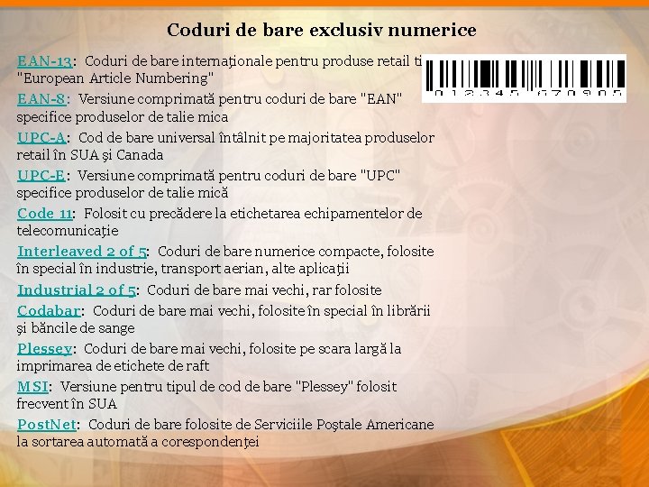 Coduri de bare exclusiv numerice EAN-13: Coduri de bare internaţionale pentru produse retail tip