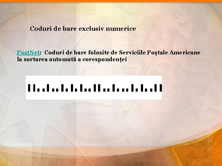 Coduri de bare exclusiv numerice Post. Net: Coduri de bare folosite de Serviciile Poştale