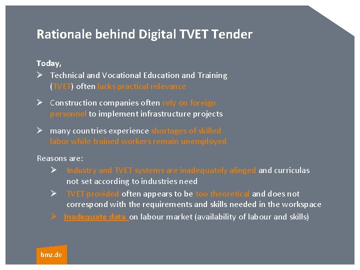 Rationale behind Digital TVET Tender Today, Ø Technical and Vocational Education and Training (TVET)